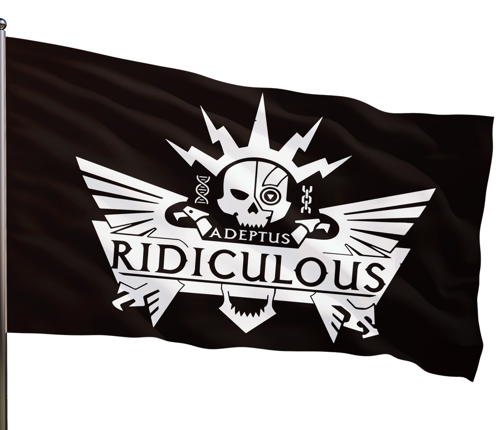 Adeptus Ridiculous Flag